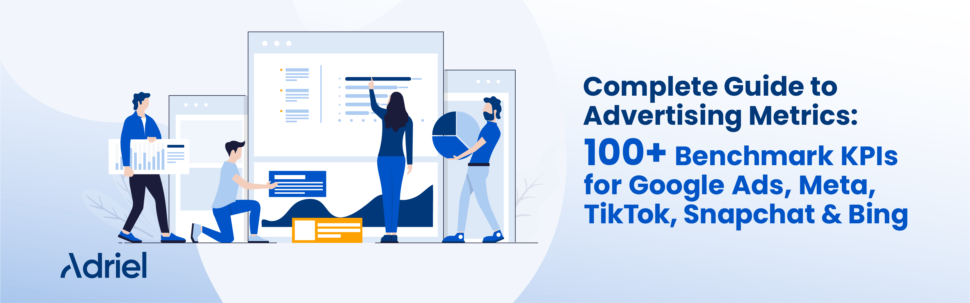 Complete Guide to Advertising Metrics in 2023 100+ Benchmark KPIs for(03)